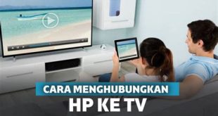 Aplikasi Penghubung HP ke TV