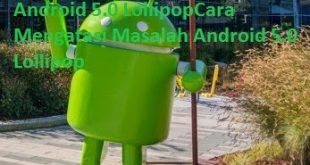 Mengatasi Masalah Android Kembali ke Menu Utama