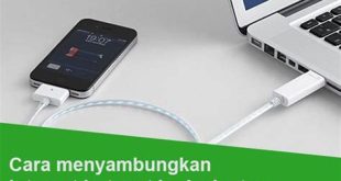 Menyambungkan HP ke Laptop Tanpa Kabel