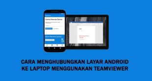 cara menghubungkan android dengan laptop