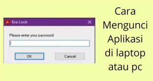 cara mengunci aplikasi di laptop