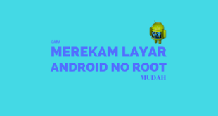 cara merekam layar android root