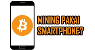cara mining bitcoin dengan android