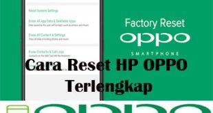 reset HP Android tanpa menghapus aplikasi